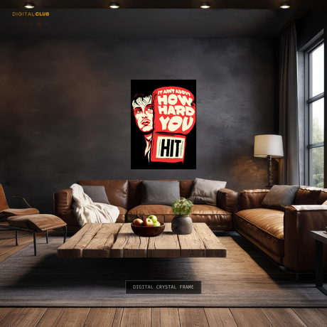 It Aint About How Hard You Hit Boxing Premium Wall Art