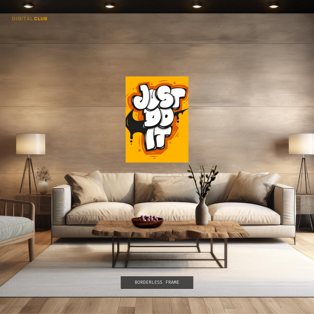 Just Do It - Artwork - Premium Wall Art