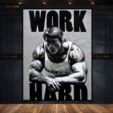 Arnold Schwarzenegger Work Hard Premium Wall Art